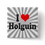 I Love Holguin, Cuba buttons