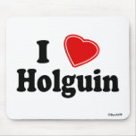I Love Holguin mousepads