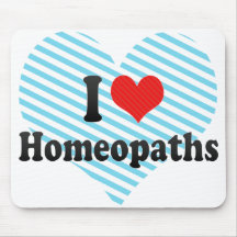 I Love Homeopaths Mousepad