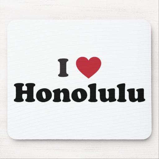 I Love Honolulu Hawaii Mousepad