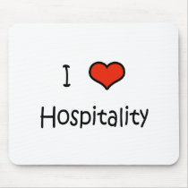 I Love Hospitality mousepads