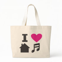 I love house music bag
