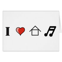 I Love House Music Club Clubbing Greeting Cards