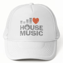 I Love House Music Trucker Hat