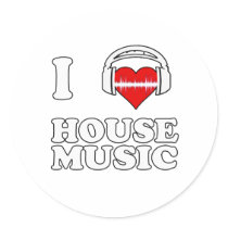 I Love House Music Round Sticker