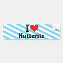 I Love Hutterite Bumper Stickers