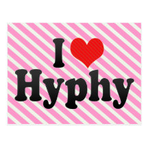 I Love Hyphy Post Cards