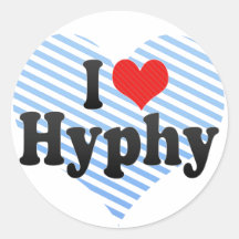 I Love Hyphy Round Stickers