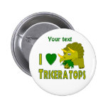 I Love (I Heart) Triceratops Cute Dinosaur Pins