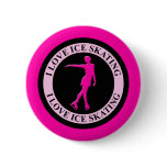 I LOVE ICE SKATING buttons