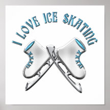 I Love Ice Skating Posters