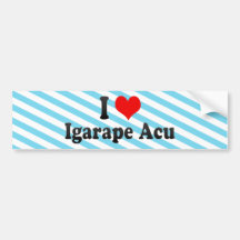 I Love Igarape Acu, Brazil Bumper Sticker