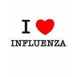 I Love Influenza t-shirts