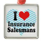 I Love Insurance Salesmans ornaments