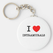 I Love Intramurals Keychains