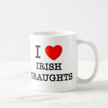 I Love Irish Draughts (Horses) Coffee Mug