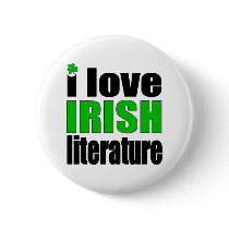 I Love Irish Literature Buttons