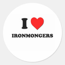 I Love Ironmongers Round Sticker