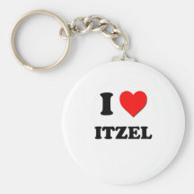 I Love Itzel Keychains