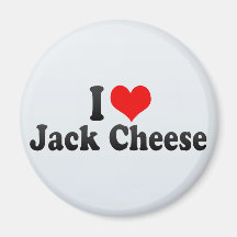 I Love Jack Cheese Magnets