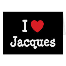 I love Jacques heart custom personalized Cards
