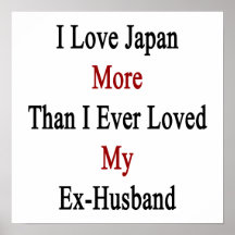I Love Japan More Than I Ever Loved My Ex Husband. Poster