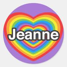 I love Jeanne. I love you Jeanne. Heart Stickers