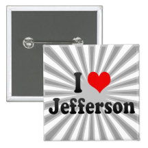 I Love Jefferson, United States Pinback Buttons