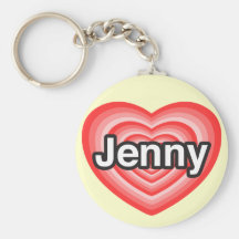 I love Jenny. I love you Jenny. Heart Key Chain