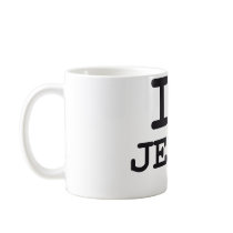I love Jesus Coffee Mugs