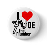 I love Joe the Plumber Pinback Button