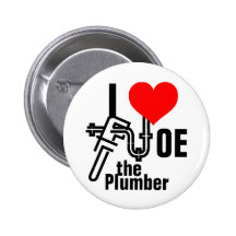 I love Joe the Plumber Pinback Button