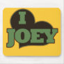 I Love Joey Mouse Pads