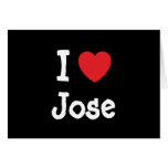 I love Jose heart custom personalized Greeting Cards