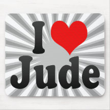I love Jude Mouse Pads