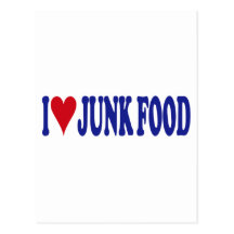 I Love Junk Food Post Cards