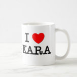 I Love Kara Coffee Mug