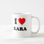 I Love Kara Mugs
