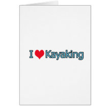 I Love Kayaking Logo Card