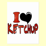 I Love Ketchup postcards