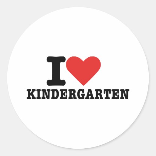 I love kindergarten round stickers