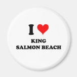 I Love King Salmon Beach Alaska Refrigerator Magnets