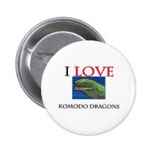 I Love Komodo Dragons Button
