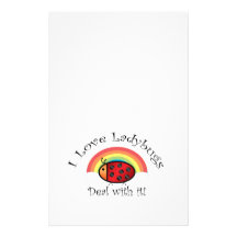I love ladybugs deal with it stationery paper