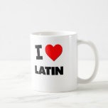 I Love Latin Coffee Mug