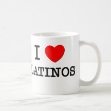 I Love Latinos Coffee Mugs
