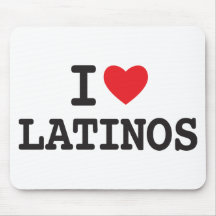 I love Latinos Mousepads