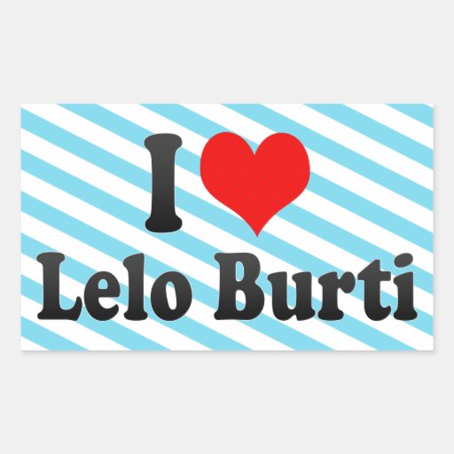I love Lelo Burti Rectangle Stickers