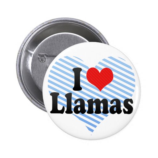 I Love Llamas Pinback Button
