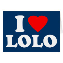 I Love Lolo Greeting Card